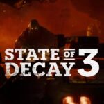 State of Decay 3 sarebbe vicino alla conclusione, ma potrebbe essere stato rinviato al 2026