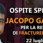 Stasera nuovo Salotto, ospite speciale Jacopo Gallelli di Fractured Online!