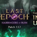 Last Epoch: è live l’update 1.1.7 e l’evento The Imperial Uprising, iniziato il nuovo Cycle