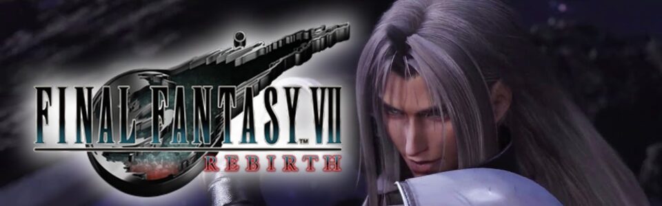 Final Fantasy VII Rebirth